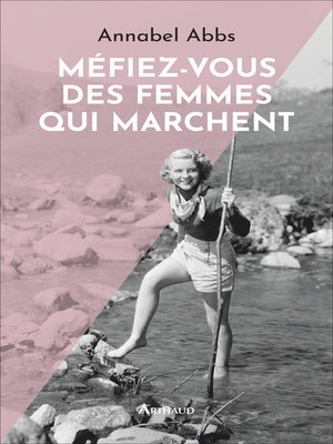 cover image of Méfiez-vous des femmes qui marchent